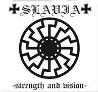 Slavia (NOR) : Styrke og Visjon
